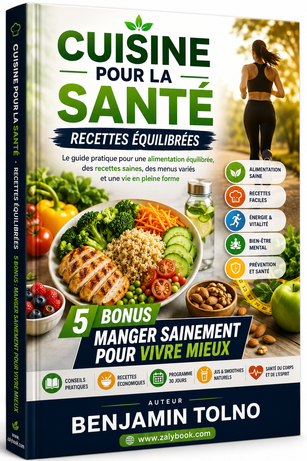 Cuisine pour la Santé : Recettes Équilibrées Manger sainement pour vivre mieux